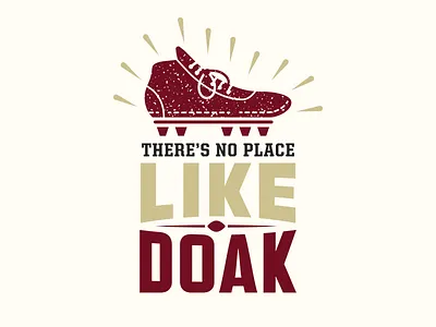 There's No Place Like Doak cleat doak football fsu garnet gold oz ruby
