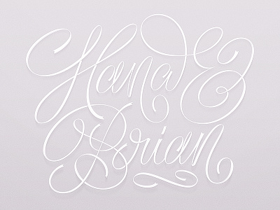 Hana & Brian calligraphy design handletter lettering script type typography wedding