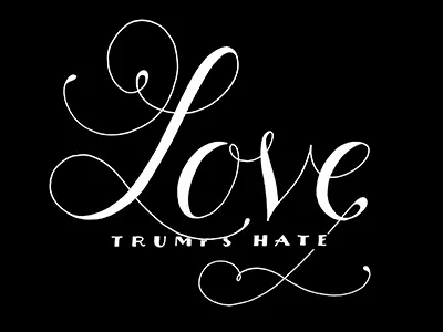 Love Trumps Hate handlettering letter type