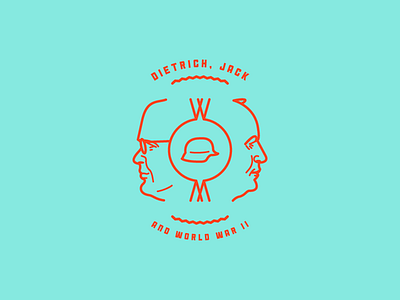 Dietrich, Jack & World War II (WIP) badge face font lines logo type vintage
