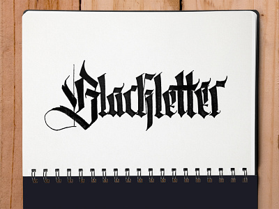 Blackletter calligraffiti black blackletter calligraffiti calligraphy gothic handwork handwritten letter lettering loneleon theloneleon