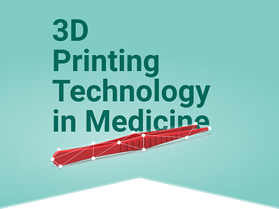 3D Printing Technology in Medicine 3d medicine minimal poster printing technology