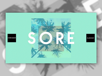 Artwork | Chrisser & Alekssy – Sore (Bootleg) album art album cover artist artwork cover art music music artwork music cover photo