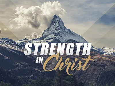 Strength In Christ
