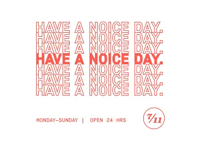 Have A Noice Day bag greetings nice reminder type typography vector