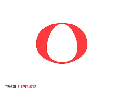 Typoweek 8 Happy Easter easter easteregg egg happy letter o typo typography week