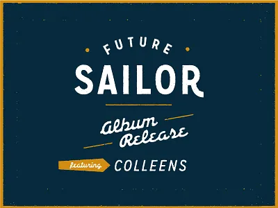 Future Sailor - Album Release type lockup matt thompson music sturdymfgco texture typography