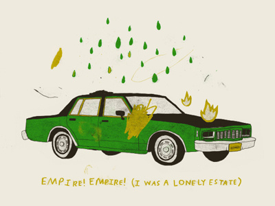 Empire! Empire! (I Was A Lonely Estate) design illustration screen print