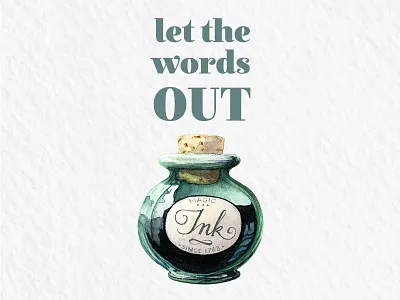 Let the words out card design ink print design typography watercolor