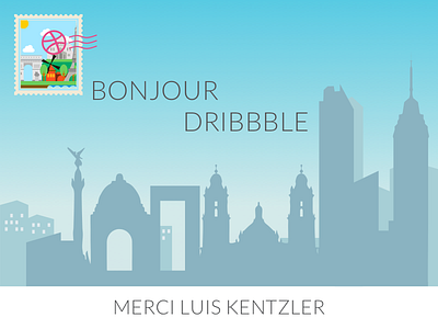 Hi Dribbble! bonjour cdmx france hello hi hola mexico mexico city paris