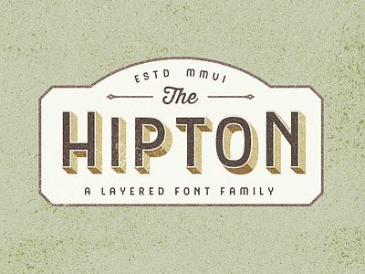 Hipton Typeface 3d font layered sign wip