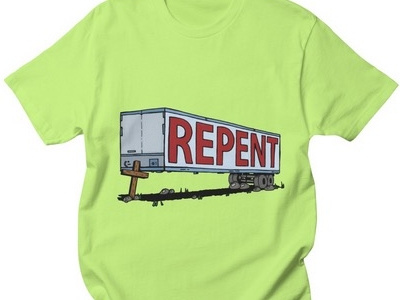 Screen Shot 2016 04 06 At 01.04.09 christian design christian tshirt cross lorry repent tires trailer trucking