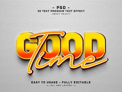 Good Time'' Editable PSD Text Effect Style. 3d text editabke good time 3d text editable text efffect good good time good time 3d text effect good time effect psd good time 3d text time yellow good time text
