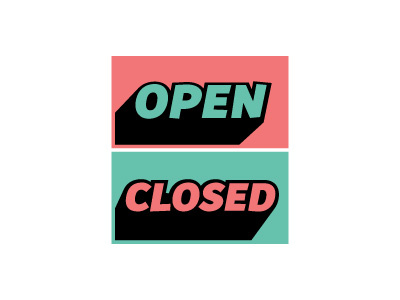 open and closed signs. branding clean design graphic graphic design illustration logo sign sign design typography vector