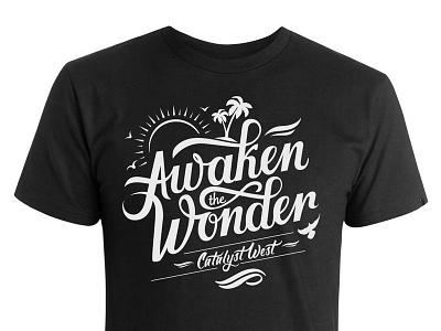 Awaken the Wonder catalyst conference palm trees shirt silkscreen so cal sunshine tshirts