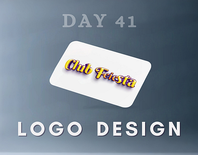 Day 41 of 100 Days Daily UI Challenge: Club Feiesta Logo Design brandidentity club club inauguration creativelogo dailyui dailyuichallenge day34 designinspiration futuristiclogo graphicdesign inauguration logodesign party text photoshopdesign text text ffects typographyart