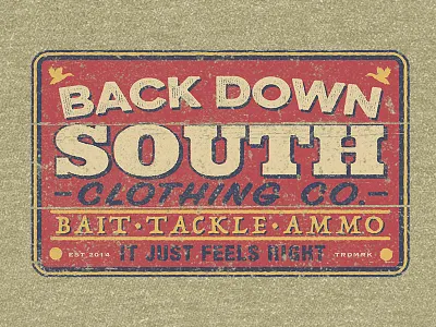 Bait, Tackle, Ammo clothing hunting sign southern vintage