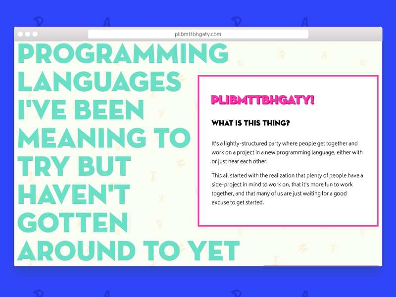 PLIBMTTBHGATY redesign animation css fun! landing page meetup pop up text unpronounceable names