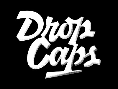 Drop Caps custom drop caps lettering logotype