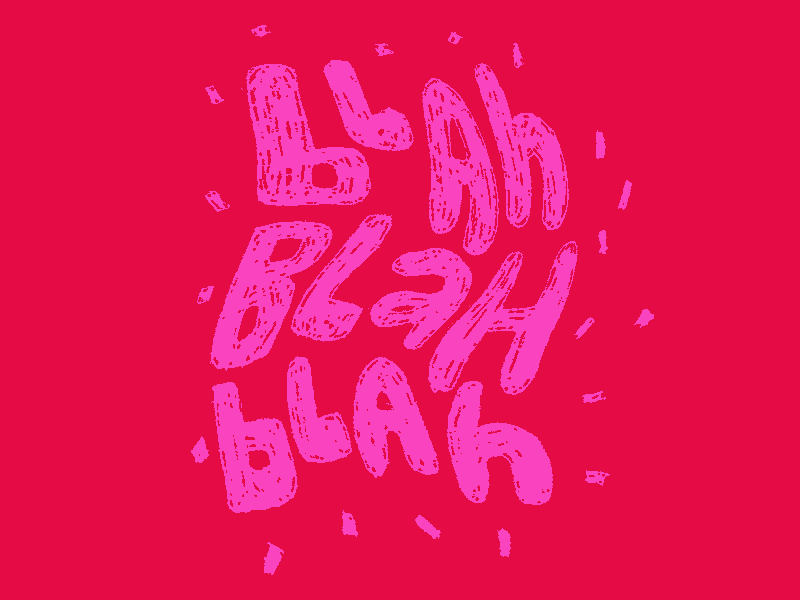 Blah Blah Blah animation gif hand drawn lettering