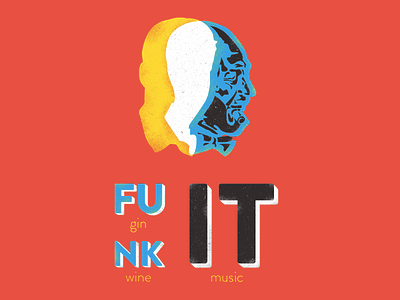 Funk it! (No.2) drink event funk gin party wine