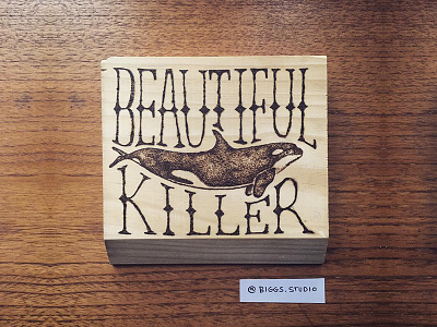 Beautiful Killer beautiful dotwork illustration killer lettering nautical orca pyrography sea typography whale woodburning