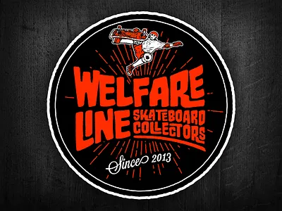 Welfare Line Skateboard Collectors badge logo badge logo skateboard skateboarding