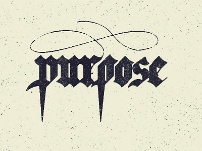 Purpose animated gif black letter calligraphy gothic hand lettering lettering typography