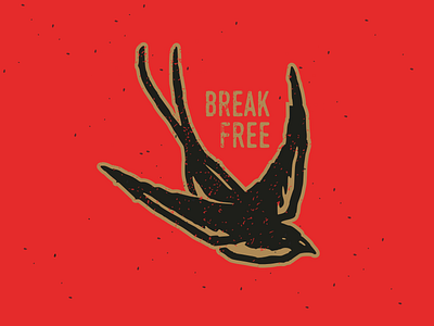 Break Free brea free swallow