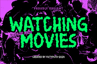 Watching Movies Font branding font graphic design jagged typeface