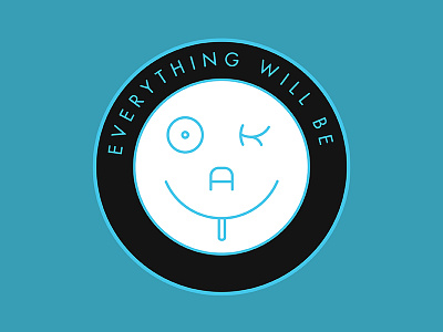 Everything Will Be Okay blue face goofy happy okay
