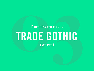 Fonts I Want To Use 3 condensed font gothic remember type typography