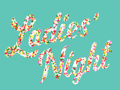 Ladies Night food hand lettering ladies script sprinkles type