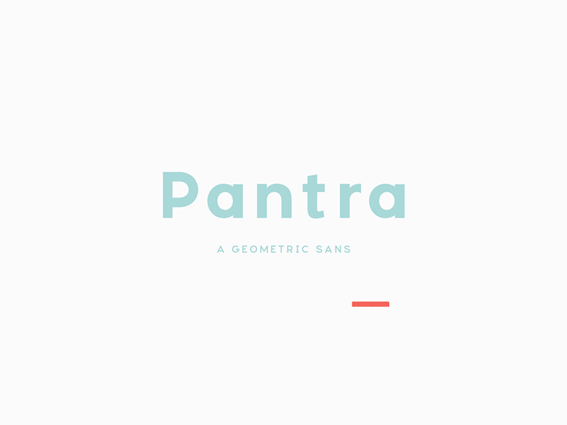 Pantra typeface font geometric sans type typeface