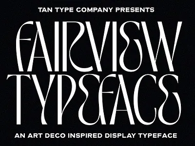 TAN - FAIRVIEW FONT art deco font display font display typeface font modern font sleek font thin font