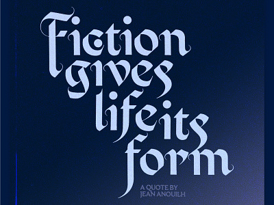 Fiction gives life its form graphic design poster quote texture typography weekly design