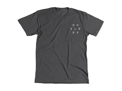 All Work No Sleep all work no sleep apparel design sleep t shirt tee typography