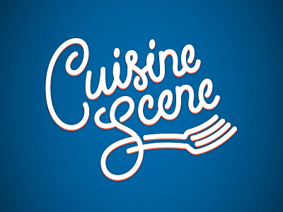 Cuisine Scene food fork restaurant title type typography