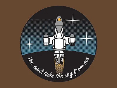 You can't take the sky from me badge browncoats firefly serenity vector