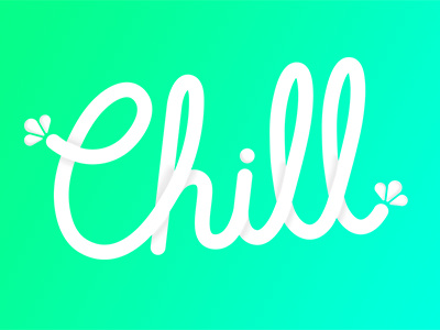 ~mega chill~ gradient hand lettering lettering monoline script typography