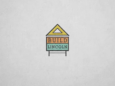 Build Lincoln Logo Concept builder color home lincoln line logo real estate sign