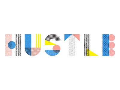 Hustle design lettering type