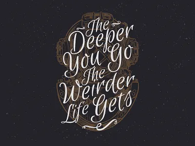 The Deeper You Go.. apparel art print deep design diver font lettering sea type typography vintage weird