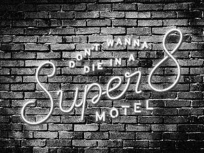 Super 8, full thingy black and white custom design gig poster lettering music neon typography