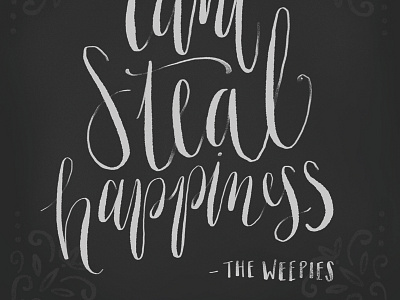 Can't Steal Happiness apple pencil brush lettering hand lettering ipad pro procreate the weepies