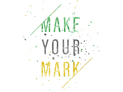 Make Your Mark