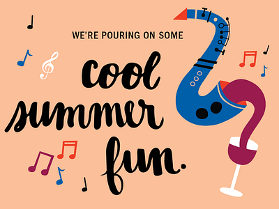 Wine + Jazz handlettering illustration jazz music saxophone summer wine