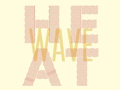004/100 Heatwave display font heat heatwave hot type typography wave wavy wavy lines