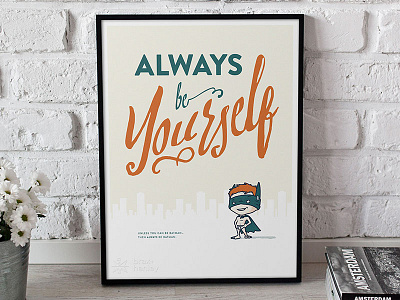 Always Be Yourself, Unless… art batman etsy illustration kids modern print typography