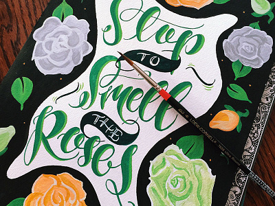 Stop to Smell the Roses acrylic design etsy gouache handmade illustration lettering paint painting print tattoo